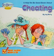 Cover of: Help Me Be Good About Cheating by Joy Berry