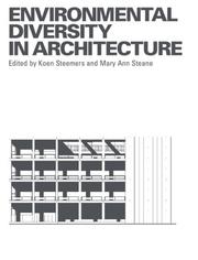 Cover of: Environmental diversity and architecture by edited by Koen Steemers & Mary Ann Steane.