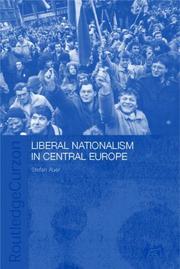 Cover of: Liberal nationalism in Central Europe