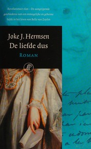 Cover of: De liefde dus: roman