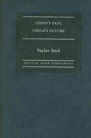 Cover of: China's past, China's future by Vaclav Smil