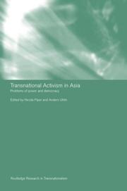Cover of: Transnational activism in Asia: problems of power and democracy