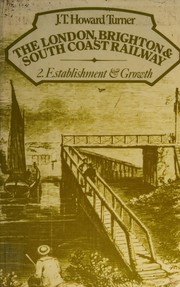 Cover of: London, Brighton and South Coast Railway by Turner, John H.