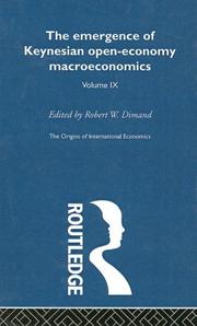 Cover of: Emergence of Keynesian Open-Economy Macroeconomics...: The Origins of International Economics