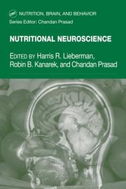 Cover of: Nutritional Neuroscience (Nutrition, Brain, and Behavior) by 