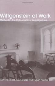 Wittgenstein at work by Erich Ammereller, Eugen Fischer