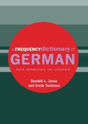 A frequency dictionary of German by Randall L. Jones