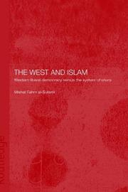 Cover of: The West and Islam by Mishal Fahm Sulami