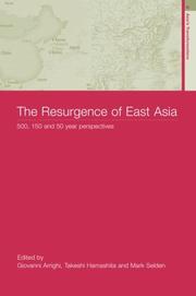 The Resurgence of East Asia by Giovanni Arrighi, Takeshi Hamashita, Mark Selden
