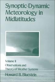 Cover of: Synoptic-Dynamic Meteorology in Midlatitudes: Volume II: Observations and Theory of Weather Systems (Synoptic-Dynamic Meteorology in Midlatitudes)