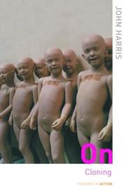 Cover of: On Cloning (Thinking in Action)