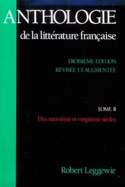Cover of: Anthologie de la Litterature Francaise: Tome II: Dix-neuvieme et vingtieme siecles