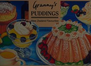 Cover of: Granny's puddings: 58 New Zealand favourites