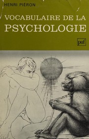 Cover of: Vocabulaire de la psychologie by Henri Piéron