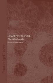 Cover of: The Jews of Ethiopia: The Birth of an Elite (Routledgecurzon Jewish Studies Series)