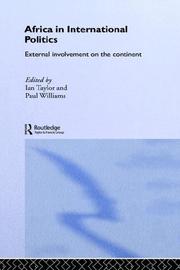 Cover of: Africa in international politics: external involvement on the continent