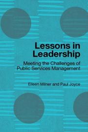Cover of: Lessons in leadership: meeting the challenge of public services management
