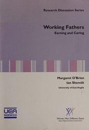 Cover of: Working fathers: earning and caring