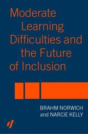 Cover of: Moderate learning difficulties and the future of inclusion