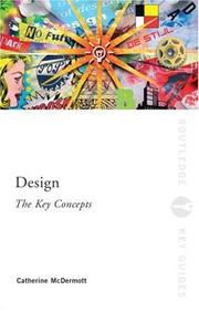 Cover of: Design: The Key Concepts (Routledge Key Guides)