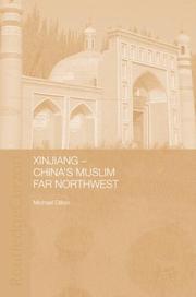 Cover of: Xinjiang by Michael Dillon, Dillon, Michael
