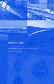 Shinkansen by Christopher P. Hood