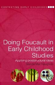 Cover of: Doing Foucault in Early Childhood Studies: Applying Post-structural Ideas (Contesting Early Childhood Series)