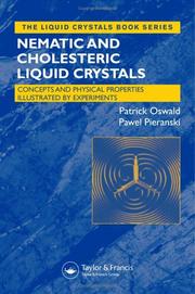 Cover of: Nematic and Cholesteric Liquid Crystals: Concepts and Physical Properties Illustrated by Experiments (Liquid Crystals Series)