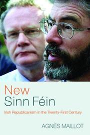 Cover of: The new Sinn Féin by Agnès Maillot