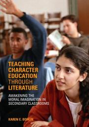 Cover of: Teaching Character Education through Literature by Karen Bohlin