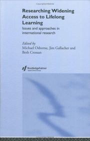 Cover of: Researching widening access to lifelong learning: issues and approaches in international research