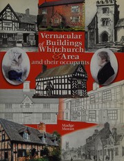 Cover of: Vernacular Buildings of Whitchurch & Area: And Their Occupants