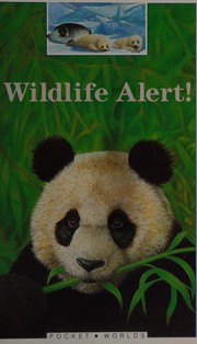 Cover of: Wildlife Alert! (Pocket Worlds)
