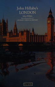 Cover of: John Hillaby's London (Paladin Books)