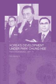 Cover of: Korea's development under Park Chung Hee by Kim, Hyung-A, Kim, Hyung-A