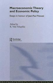 Cover of: Macroeconomic theory and economic policy: essays in honour of Jean-Paul Fitoussi