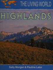 Highlands by Morgan, Sally., Sally Morgan, Pauline Lalor
