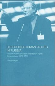Cover of: Defending human rights in Russia by Emma Gilligan