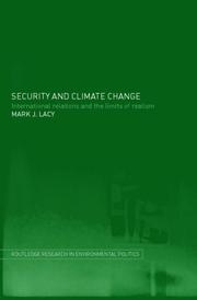 Cover of: Security and climate change: international relations and the limits of realism