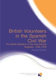 British volunteers in the Spanish Civil War by Richard Baxell