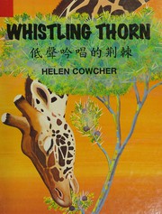 Cover of: Whistling Thorn (Helen Cowcher Series)