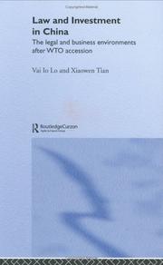 Cover of: Law and investment in China by Vai Io Lo, Vai Io Lo