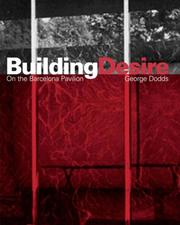Building Desire by George Dodds
