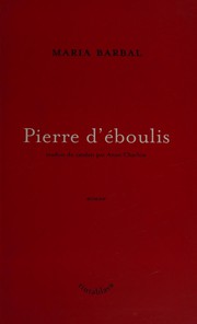 Cover of: Pierre d'éboulis by Maria Barbal