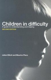 Cover of: Children in difficulty by Julian Elliott
