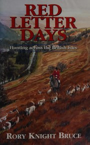 Red letter days by Rory Knight Bruce