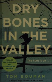 Cover of: Dry bones in the valley by Tom Bouman