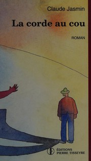 Cover of: La corde au cou: roman