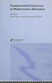 Cover of: Fundamental Constructs in Mathematics Education (Researching Mathematics Learning) by John Mason - undifferentiated