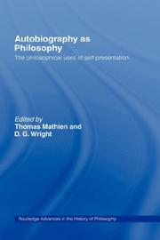 Cover of: Autobiography as philosophy: the philosophical uses of self-presentation